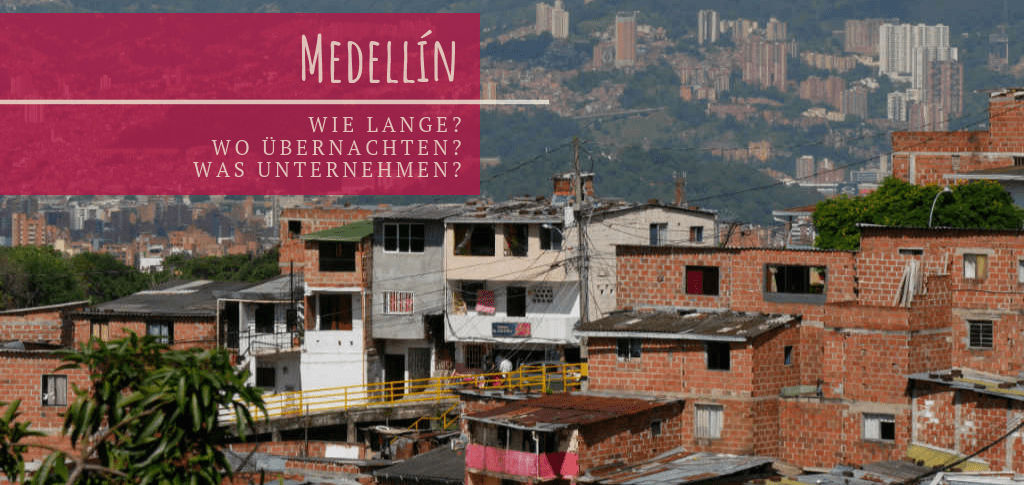 Medellín wie lange